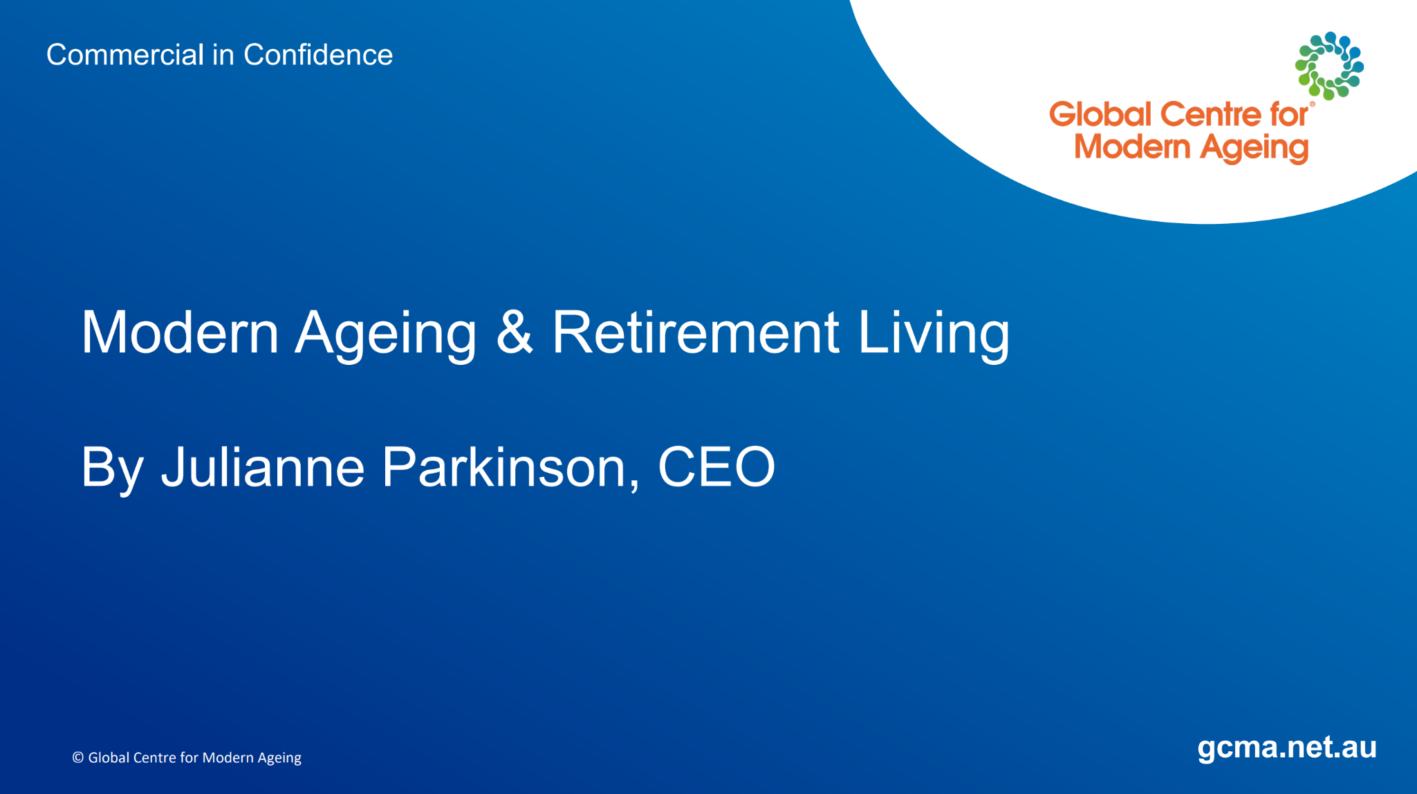 Modern Ageing and Reitirement Living